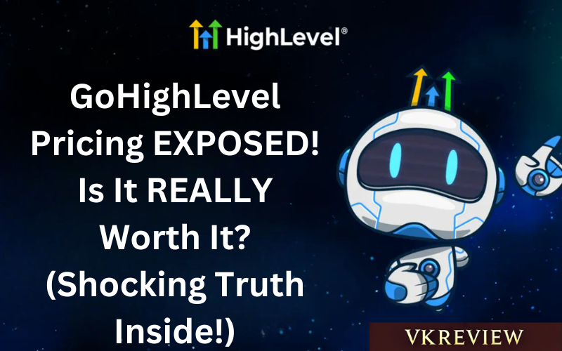 You are currently viewing GoHighLevel Pricing EXPOSED! Is It REALLY Worth It? (Shocking Truth Inside!)