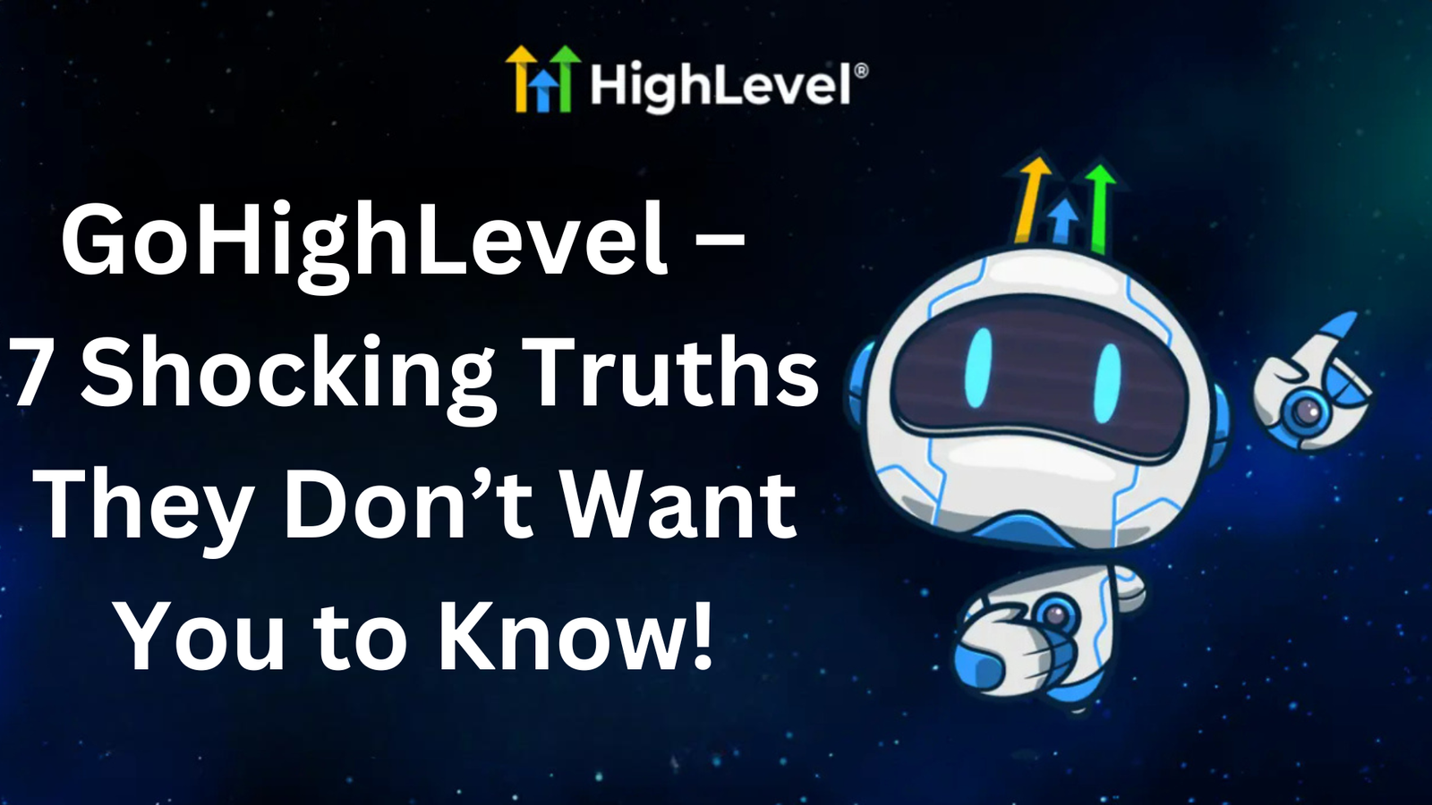 Read more about the article GoHighLevel – 7 Shocking Truths They Don’t Want You to Know!