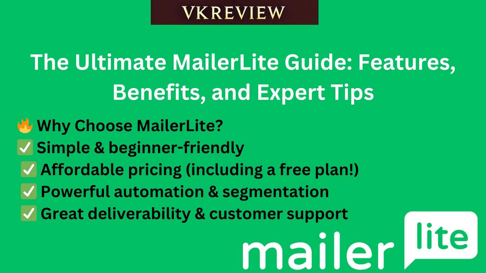 Read more about the article The Ultimate MailerLite Guide: Features, Benefits, and Expert Tips