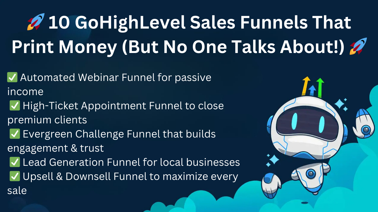 Read more about the article 🚀 10 GoHighLevel Sales Funnels That Print Money (But No One Talks About!) 🚀