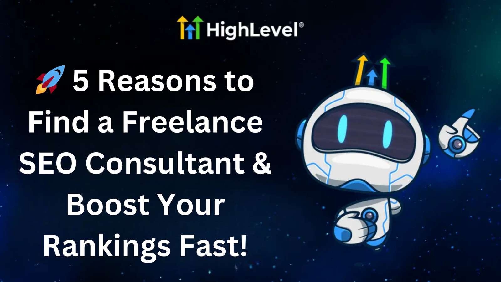 Read more about the article 🚀 5 Reasons to Find a Freelance SEO Consultant & Boost Your Rankings Fast! in 2025