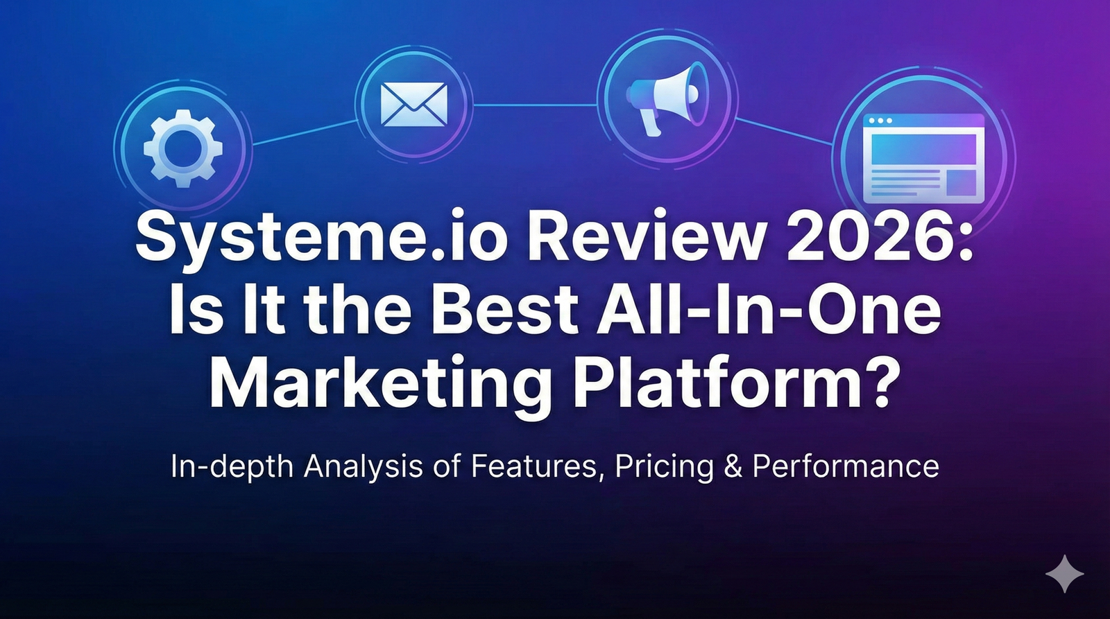 Read more about the article Systeme.io Review 2026: Is It the Best All-In-One Marketing Platform?