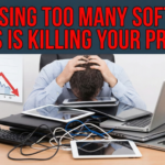 Why Using Too Many Software Tools Is Killing Your Profits